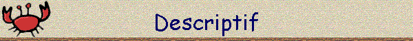 Descriptif