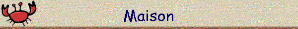 Maison